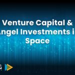 Venture capital and angel investments in space